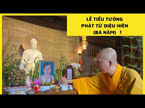 Lễ Tiểu Tường Phật Tử Diệu Hiền ( Bà Năm ) 1