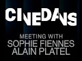 Cinedans: meeting with Alain Platel / Sophie Fiennes
