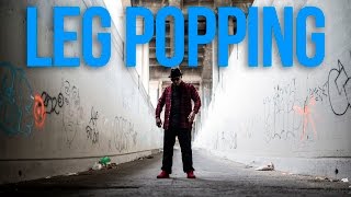 Kid Boogie – Leg Popping Tutorial