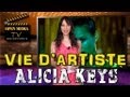 Vie d'artiste - Alicia keys Vie d'artiste - Alicia keys