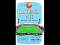 Manchester City - The Boys in Blue