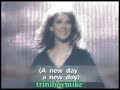 Celine Dion - A New Day Has Come