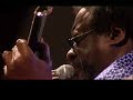 james blood's memphis blood featuring vernon reid live in paris 2006 performing 