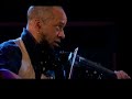james blood's memphis blood featuring vernon reid live in paris 2006 performing 