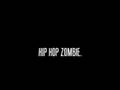 videos de NdOtMaN-HIP HOP ZOMBIE..