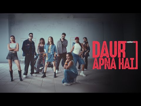 Spykar-Daur Apna Hai
