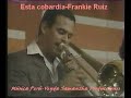 ESTA COBARDÍA- Frankie   Ruiz