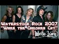 White Lion - When the Children Cry - Waterstock 2007 videos