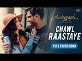 'Chawl Raastaye' from AUTOGRAPH 