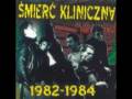 videos de Śmierć Kliniczna - Olej to