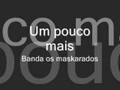 Um pouco mais (mellody)