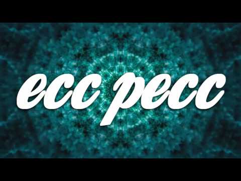 ECC PECC! (OFFICIAL AUDIO)