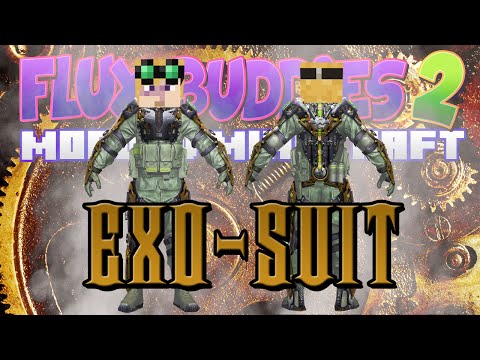 Minecraft - Flux Buddies 2.0 #11 - EXO-SUIT