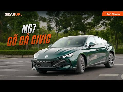 'QUẬY TUNG' chiếc MG7 vừa ra mắt: máy quá mạnh và hay nhưng lại có 1 điểm yếu cố hữu... | GearUp