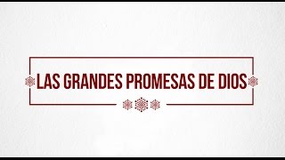 Las Grandes Promesas De Dios