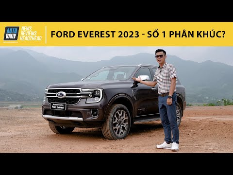 Trải nghiệm chi tiết on-road, off-road Ford Everest 2023 - Xứng đáng top 1 phân khúc? |Autodaily.vn|