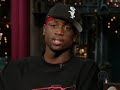 dwayne wade on the late show