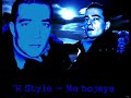 `R Style - Ne bojsya