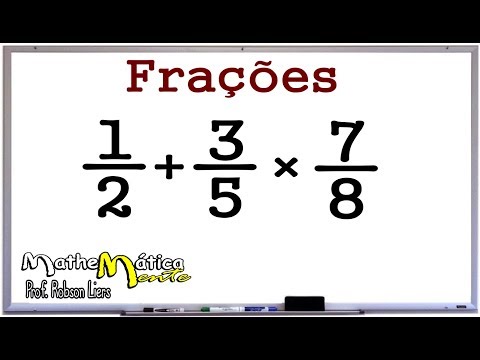 FRAÇÕES - Prof. Robson Liers - Mathematicamente