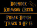 05 Boondox - Freak Bitch (Krimson Creek)