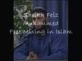 videos de Sheikh Feiz Muhammed Free Mixing P1
