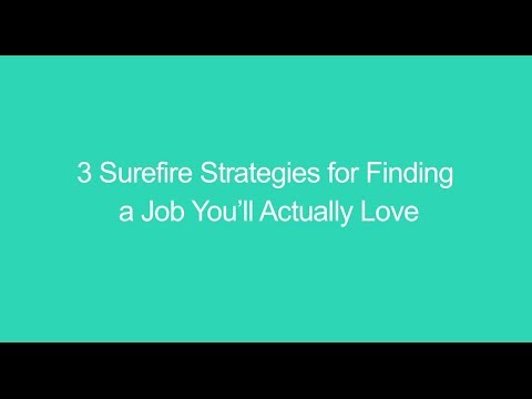 how to get a job you'll love
