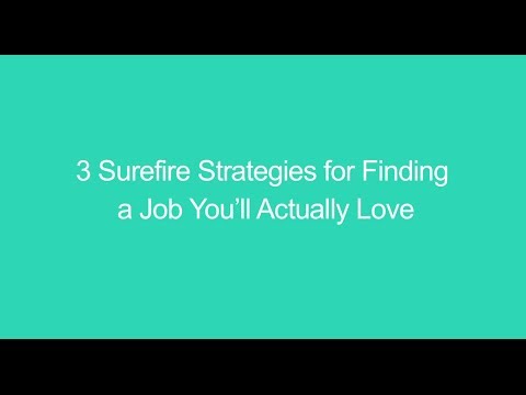 how to get a job you'll love
