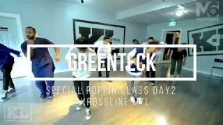 Greenteck – Special Poppin Class Day 2 @ KrossLine MTL