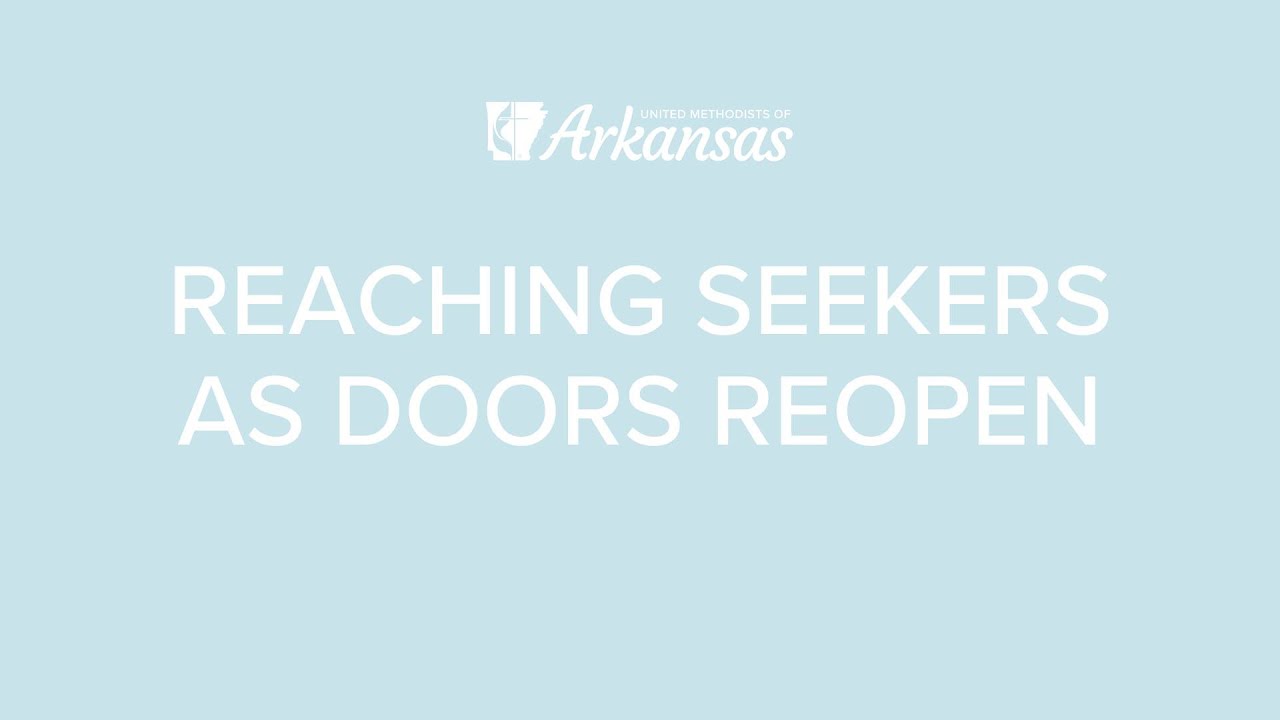 Reaching Seekers as the Doors Reopen (05/05/2020)