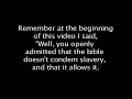 The Bible, Jezuzfreek, and slavery pt2
