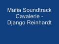 Mafia Soundtrack Cavalerie - Django Reinhardt