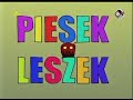 Piesek Leszek - Leszek W Dupie Kota