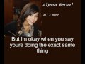 Lyrics to All I need orginal by Alyssa Bernal