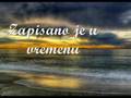 Baja-Zapisano je u vremenu