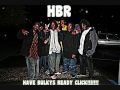 HBR CLICK - Yo Bitch Choosing