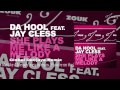 Da Hool feat. Jay Cless - She Plays Me Like A Melody (Global Deejays Remix)
