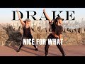 Drake Nice For What Dance Fitness | MsAriella89