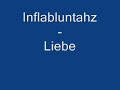 Inflabluntahz - Liebe