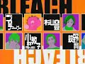 bleach opening(fairy fore/love sick)ver