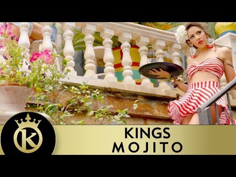 KINGS - MOJITO | Official Music Video
