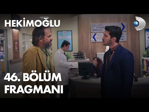 Hekimoğlu 46. Bölüm Fragmanı                                                                                                                                                                                                                              