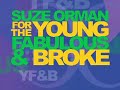 Young, Fabulous &amp; Broke - Suze Orman