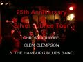 sa, 10.nov.2007 | 22:00

25th anniversary - silver jubilee tour
chris farlowe,
clem clempson
& the hamburg blues band


chris farlowe (voc, g)
clem clempson (g)
gert lange (voc, g)
alex conti (g)
michael becker (b)
hans wallbaum (dr)