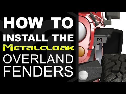 How to Install Metalcloak Overland Fenders on a Jeep JK Wrangler