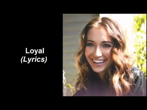 Lauren Daigle - Loyal (Lyrics)