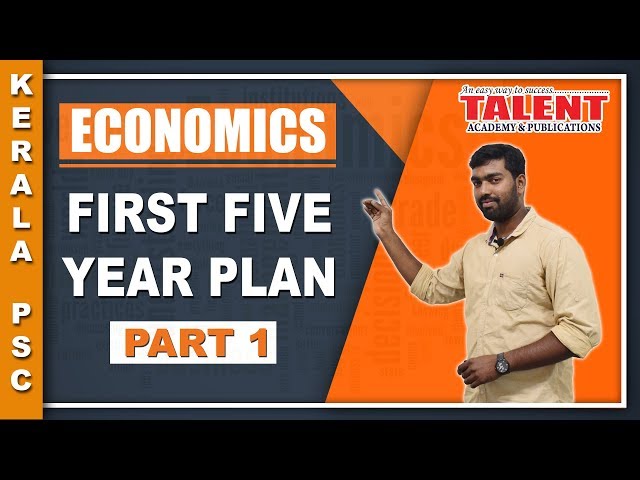 Kerala PSC Economics First Five Year Plan (പഞ്ചവത്സര പദ്ധതികൾ)