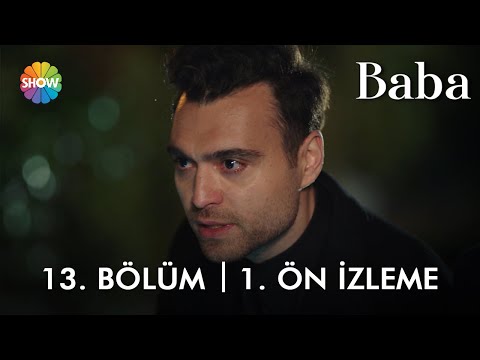 Baba 13. Bölüm Ön İzleme                                                                                                                                                                                                                                  