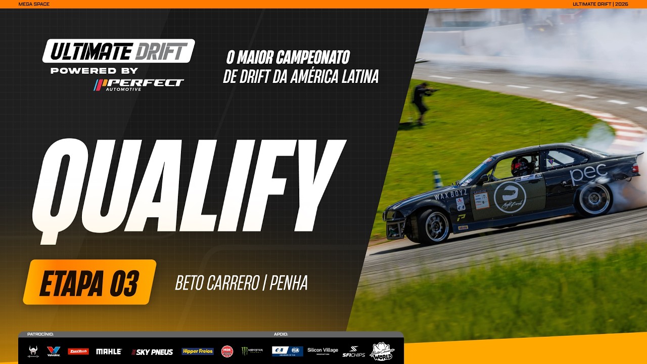 Qualify - 3ª Etapa Ultimate Drift - Beto Carrero 2026