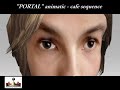 PORTAL the movie ANIMATIC From DreamScheme Productions PORTAL the movie ANIMATIC From DreamScheme Productions