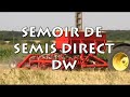 DW, semoir de semis direct à disques et à dents Eco-Mulch